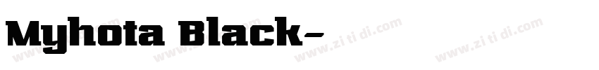 Myhota Black字体转换